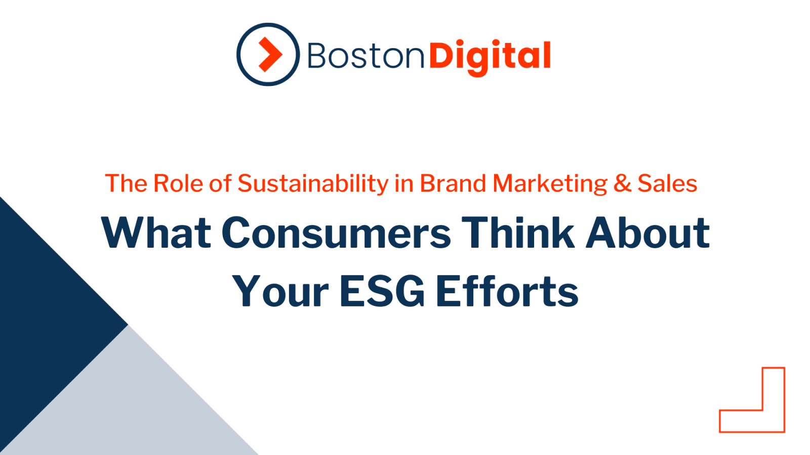 What Consumers Think About Your ESG Efforts